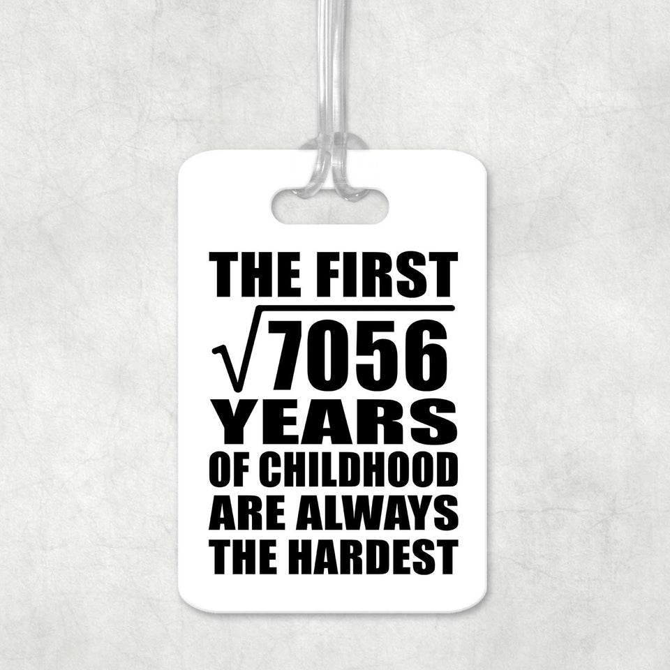 84th Birthday Square Root of 7056 Years of Childhood - Luggage Bag Tag
