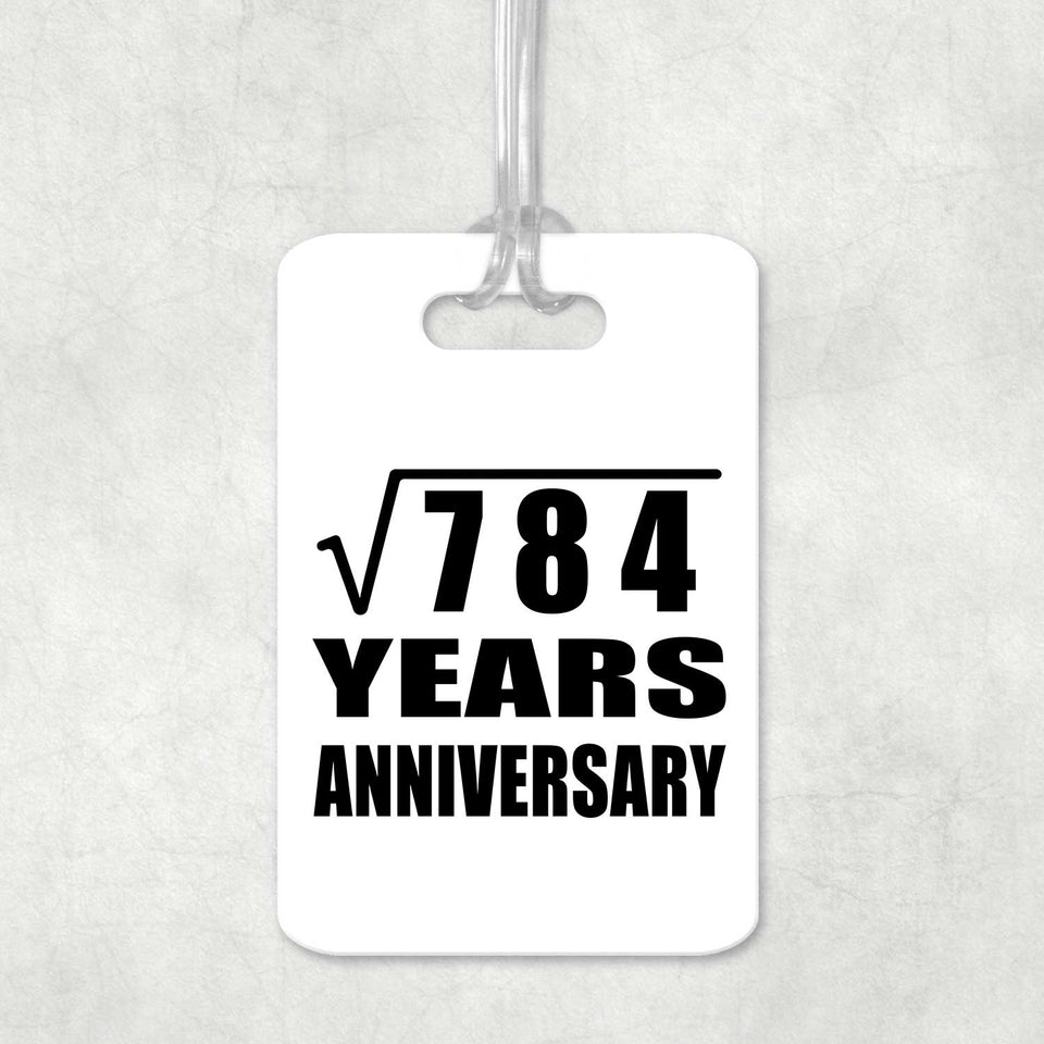 28th Anniversary Square Root of 784 Years Anniversary - Luggage Bag Tag