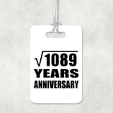 33rd Anniversary Square Root of 1089 Years Anniversary - Luggage Bag Tag