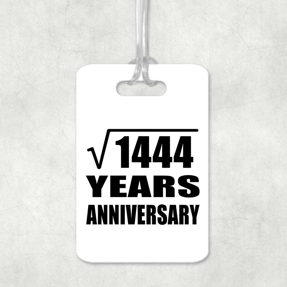 38th Anniversary Square Root of 1444 Years Anniversary - Luggage Bag Tag