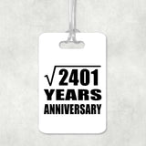 49th Anniversary Square Root of 2401 Years Anniversary - Luggage Bag Tag