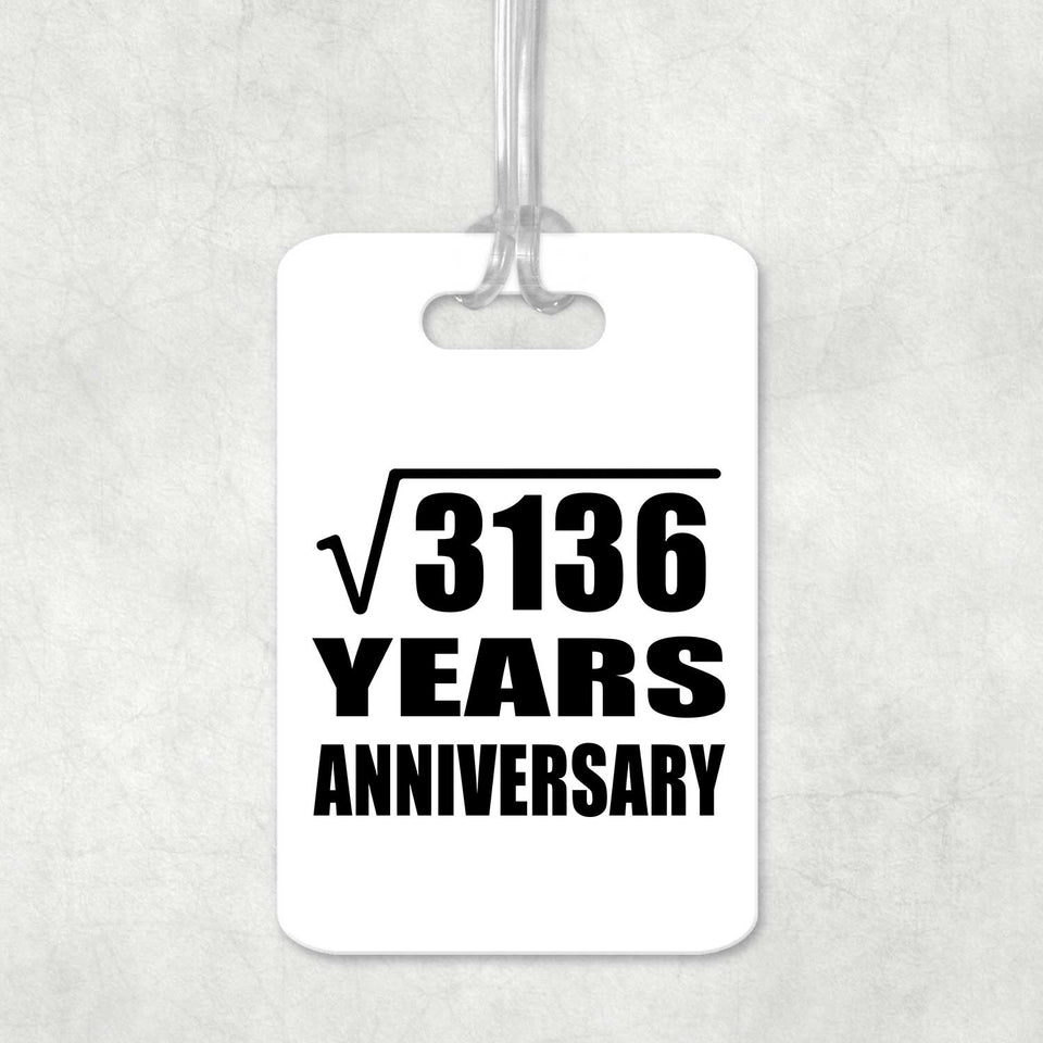 56th Anniversary Square Root of 3136 Years Anniversary - Luggage Bag Tag