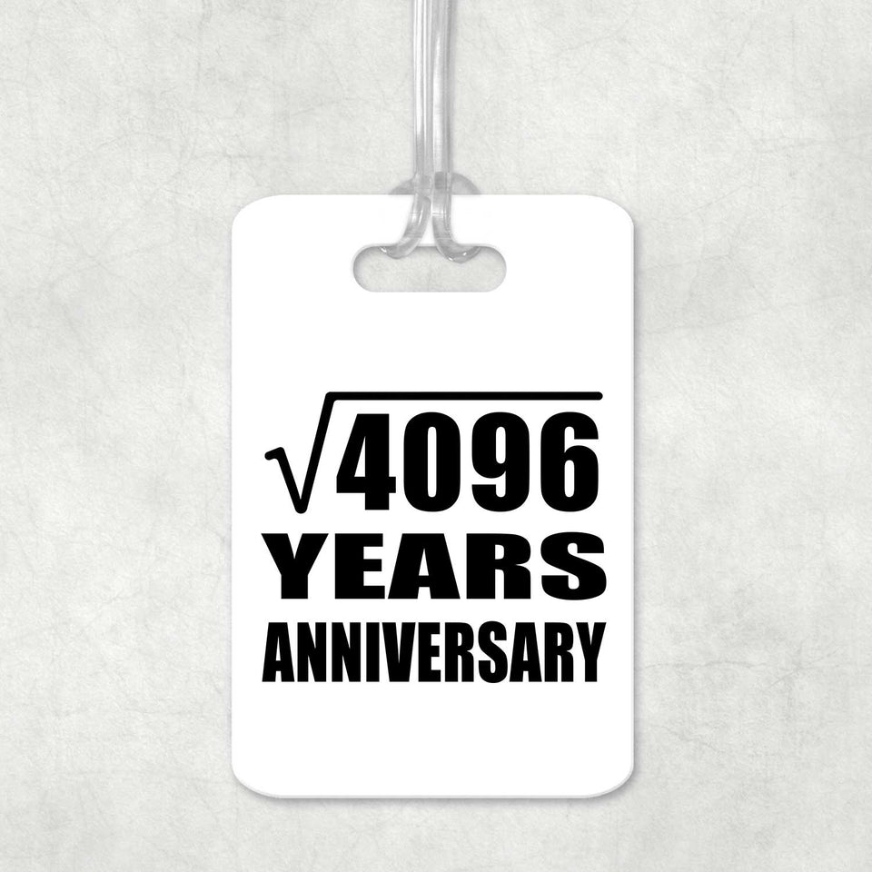 64th Anniversary Square Root of 4096 Years Anniversary - Luggage Bag Tag