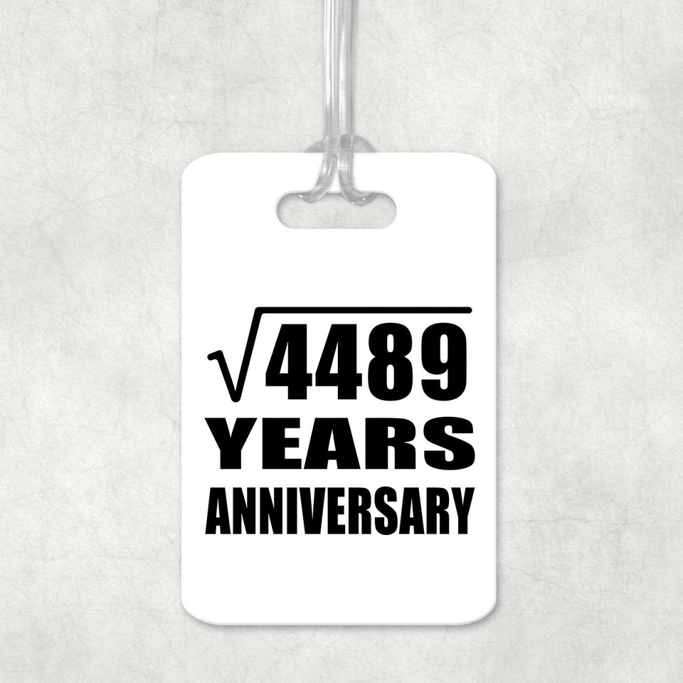 67th Anniversary Square Root of 4489 Years Anniversary - Luggage Bag Tag
