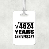 68th Anniversary Square Root of 4624 Years Anniversary - Luggage Bag Tag