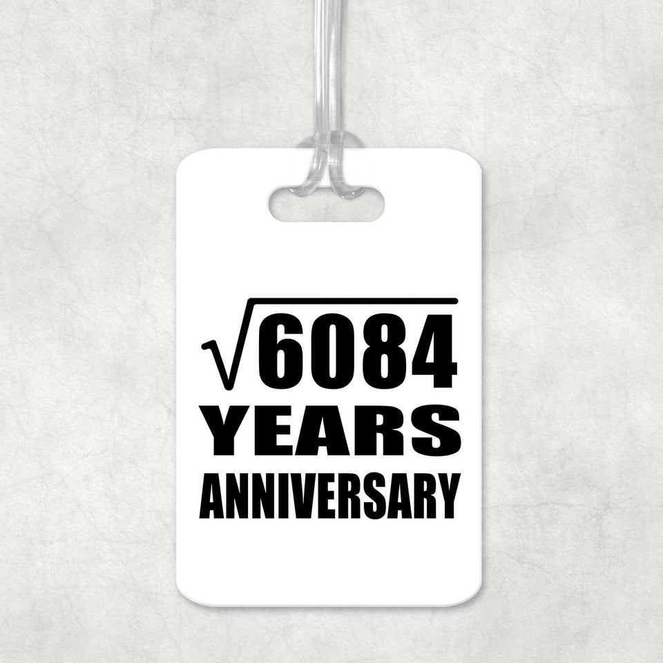 78th Anniversary Square Root of 6084 Years Anniversary - Luggage Bag Tag
