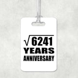 79th Anniversary Square Root of 6241 Years Anniversary - Luggage Bag Tag