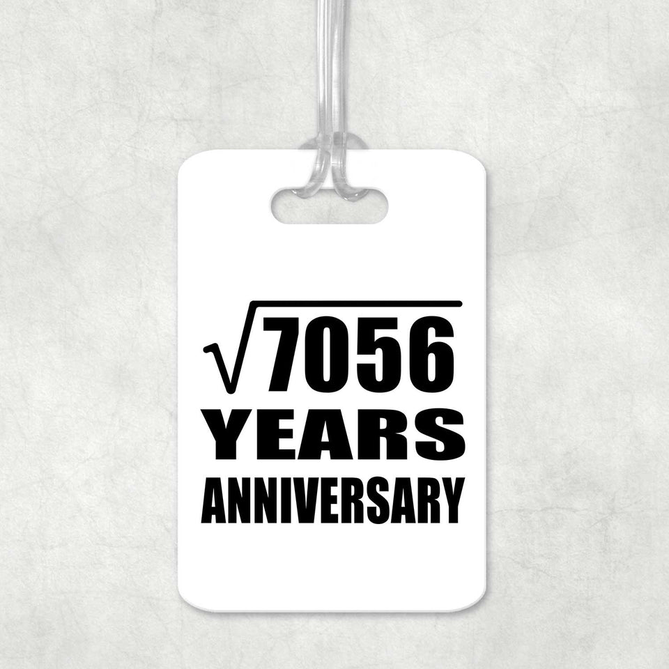 84th Anniversary Square Root of 7056 Years Anniversary - Luggage Bag Tag
