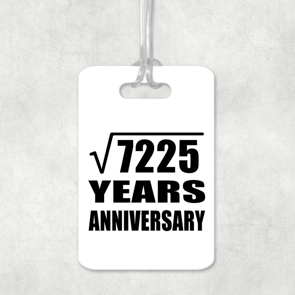85th Anniversary Square Root of 7225 Years Anniversary - Luggage Bag Tag