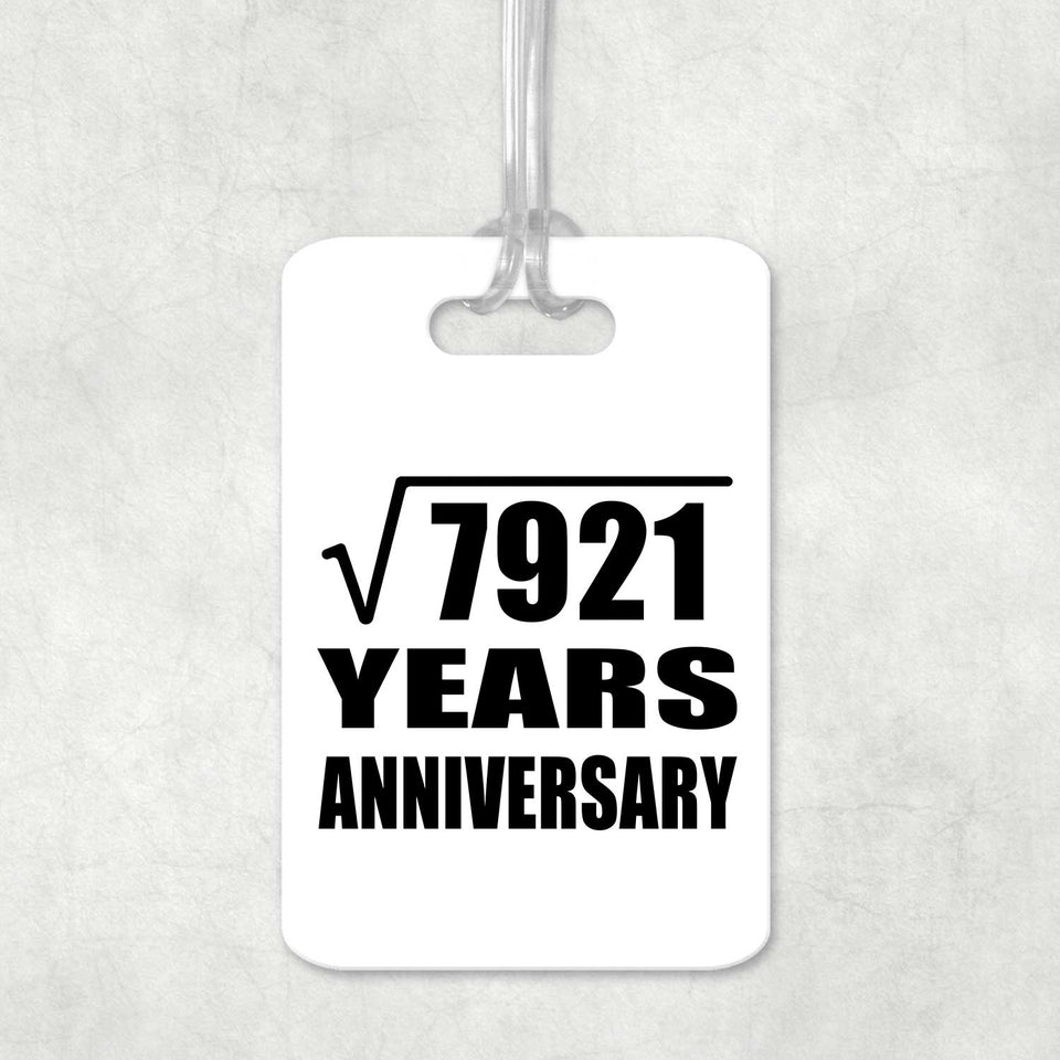 89th Anniversary Square Root of 7921 Years Anniversary - Luggage Bag Tag