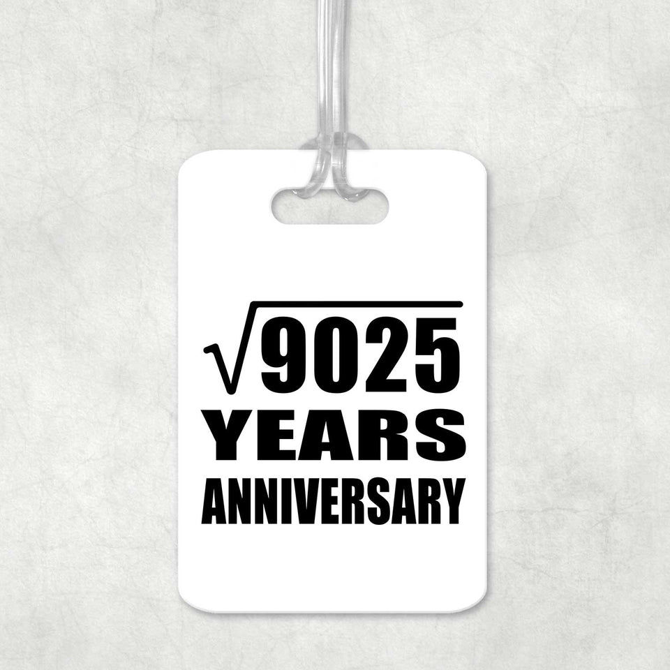 95th Anniversary Square Root of 9025 Years Anniversary - Luggage Bag Tag