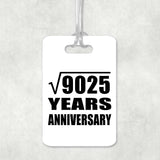 95th Anniversary Square Root of 9025 Years Anniversary - Luggage Bag Tag