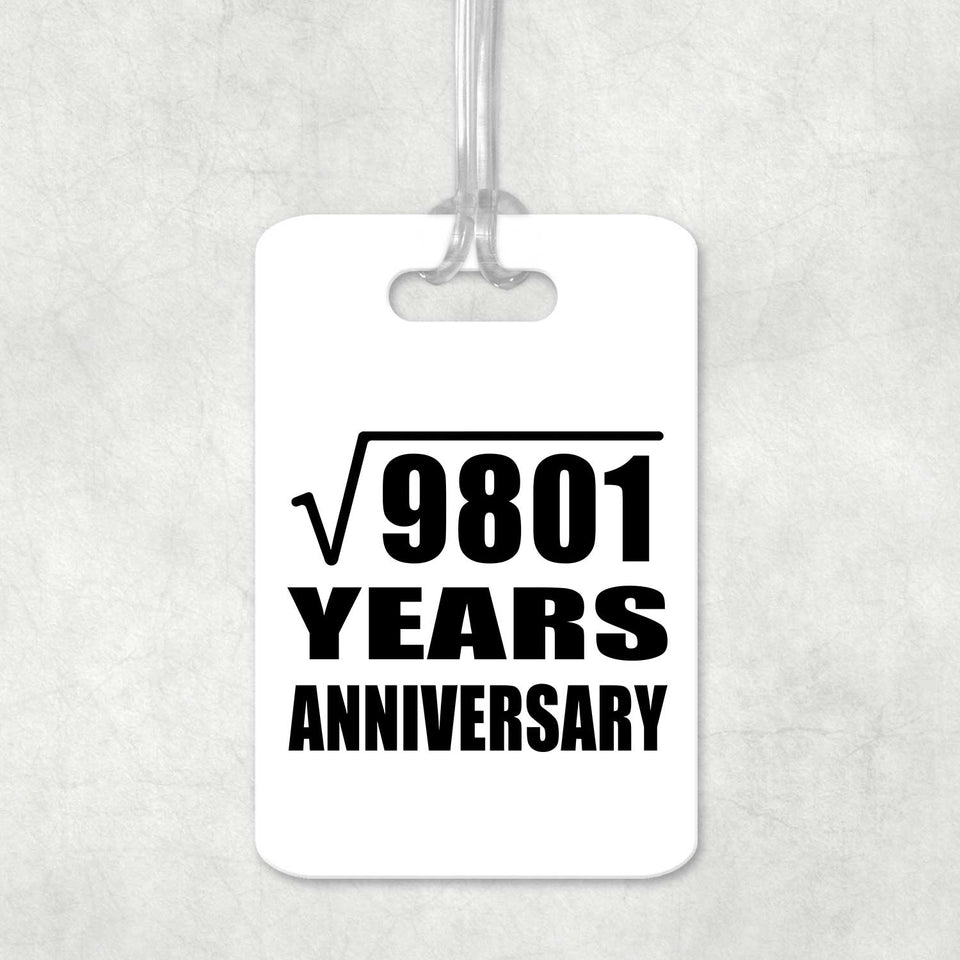 99th Anniversary Square Root of 9801 Years Anniversary - Luggage Bag Tag