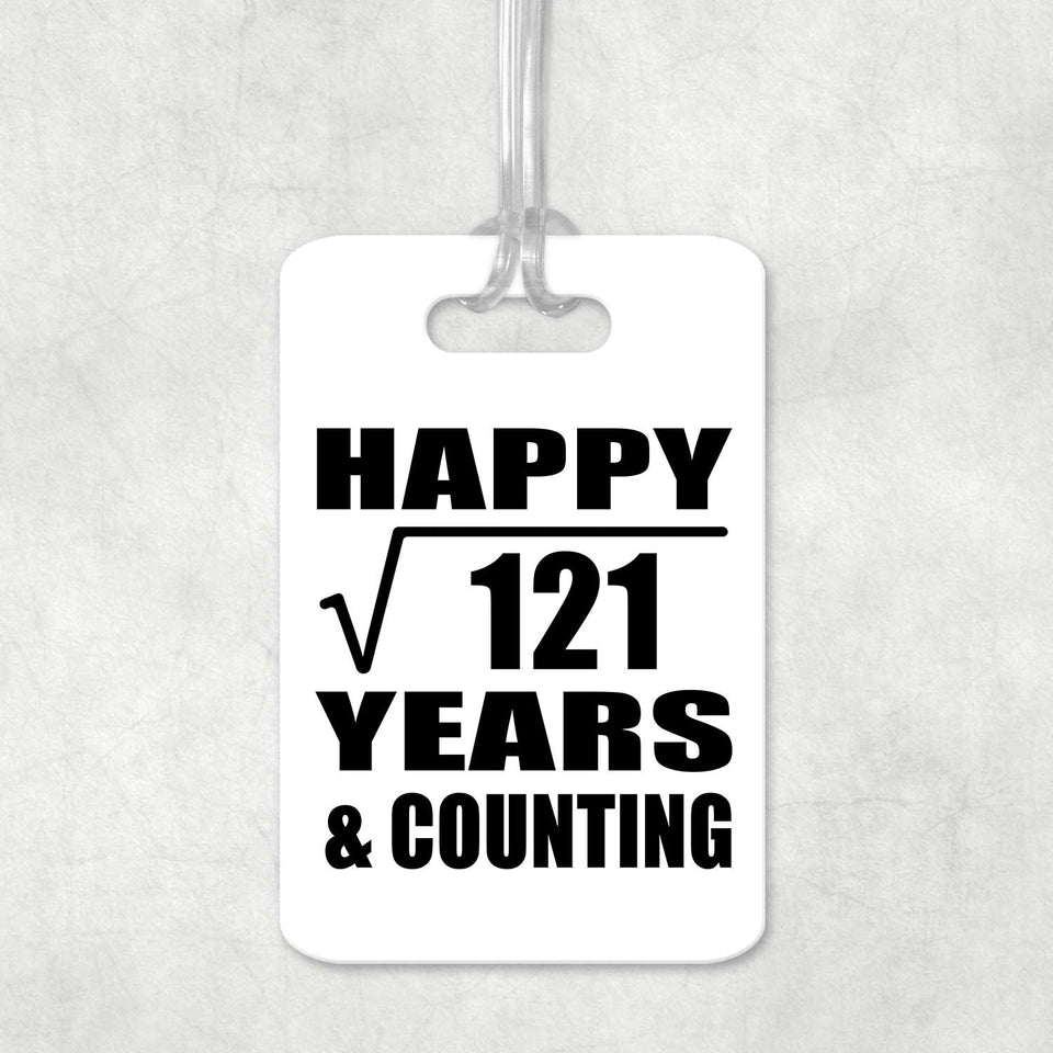 Happy 11th Anniversary Square Root of 121 Years & Counting - Luggage Bag Tag