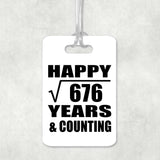 Happy 26th Anniversary Square Root of 676 Years & Counting - Luggage Bag Tag