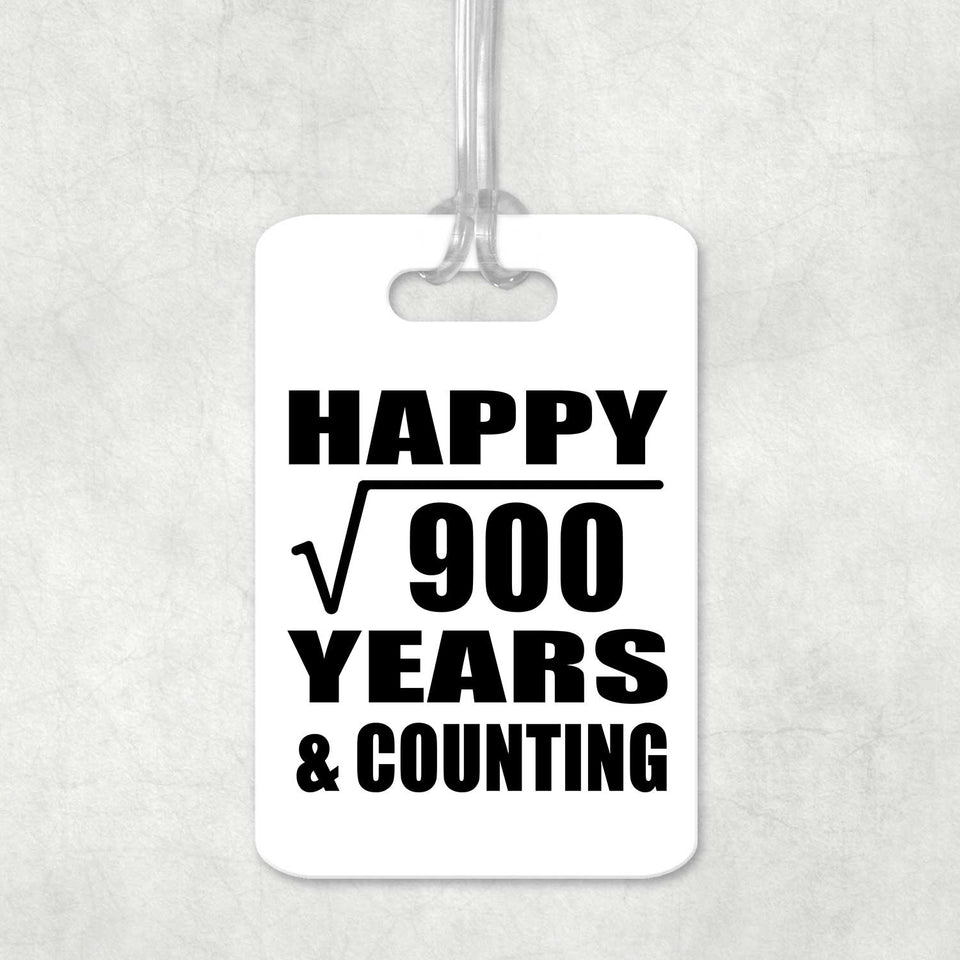 Happy 30th Anniversary Square Root of 900 Years & Counting - Luggage Bag Tag