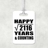 Happy 46th Anniversary Square Root of 2116 Years & Counting - Luggage Bag Tag