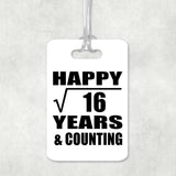 Happy 4th Anniversary Square Root of 16 Years & Counting - Luggage Bag Tag