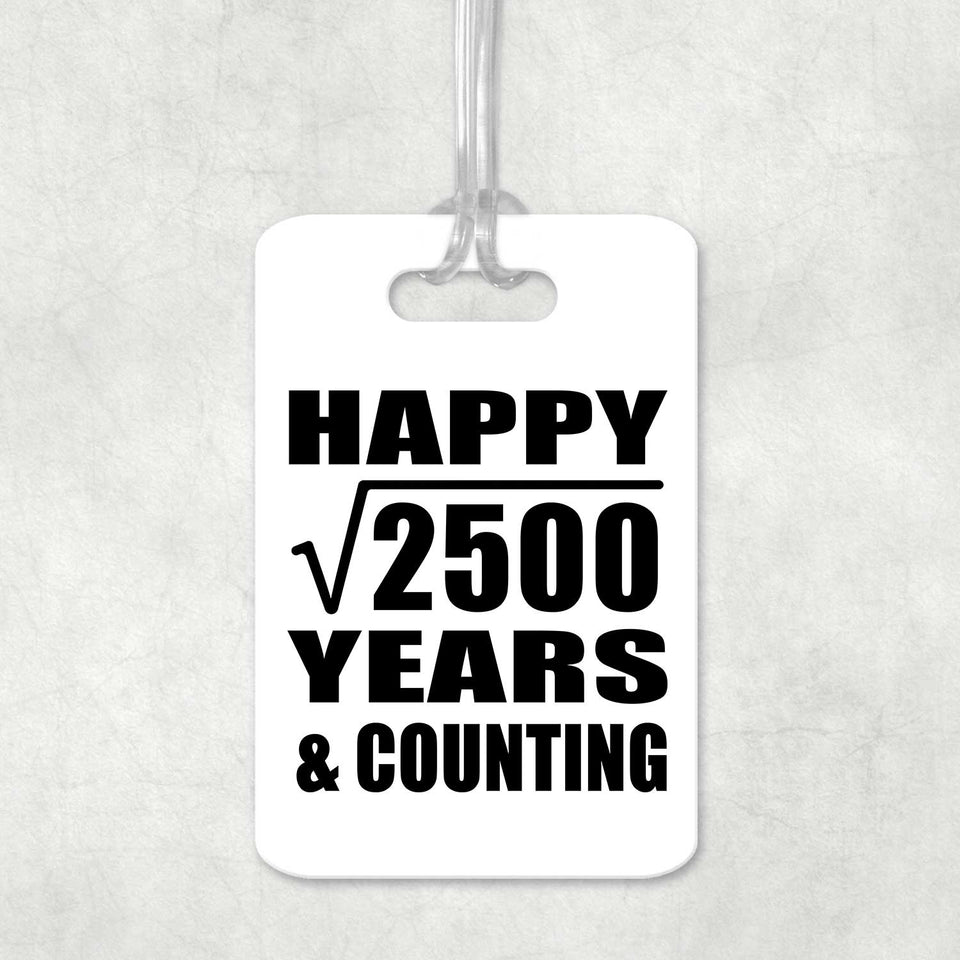 Happy 50th Anniversary Square Root of 2500 Years & Counting - Luggage Bag Tag