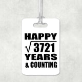 Happy 61st Anniversary Square Root of 3721 Years & Counting - Luggage Bag Tag