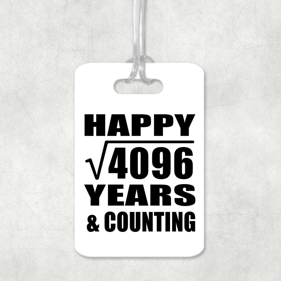 Happy 64th Anniversary Square Root of 4096 Years & Counting - Luggage Bag Tag