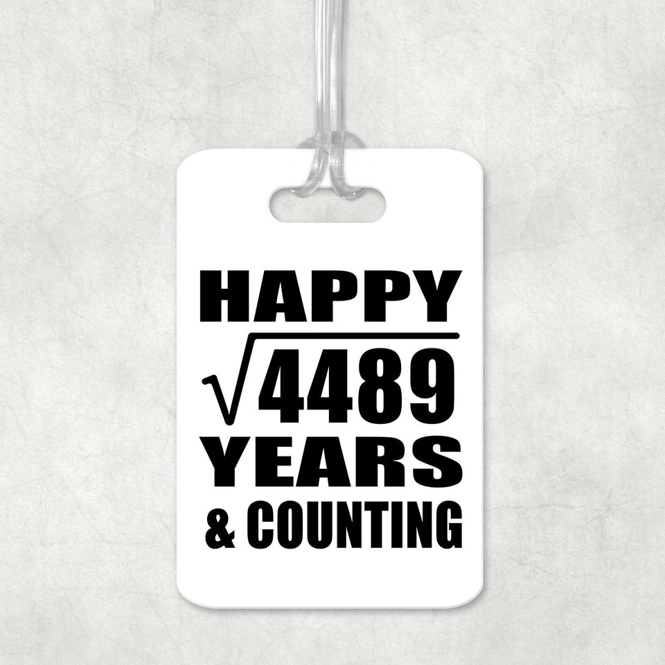 Happy 67th Anniversary Square Root of 4489 Years & Counting - Luggage Bag Tag