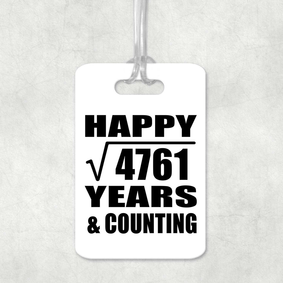 Happy 69th Anniversary Square Root of 4761 Years & Counting - Luggage Bag Tag