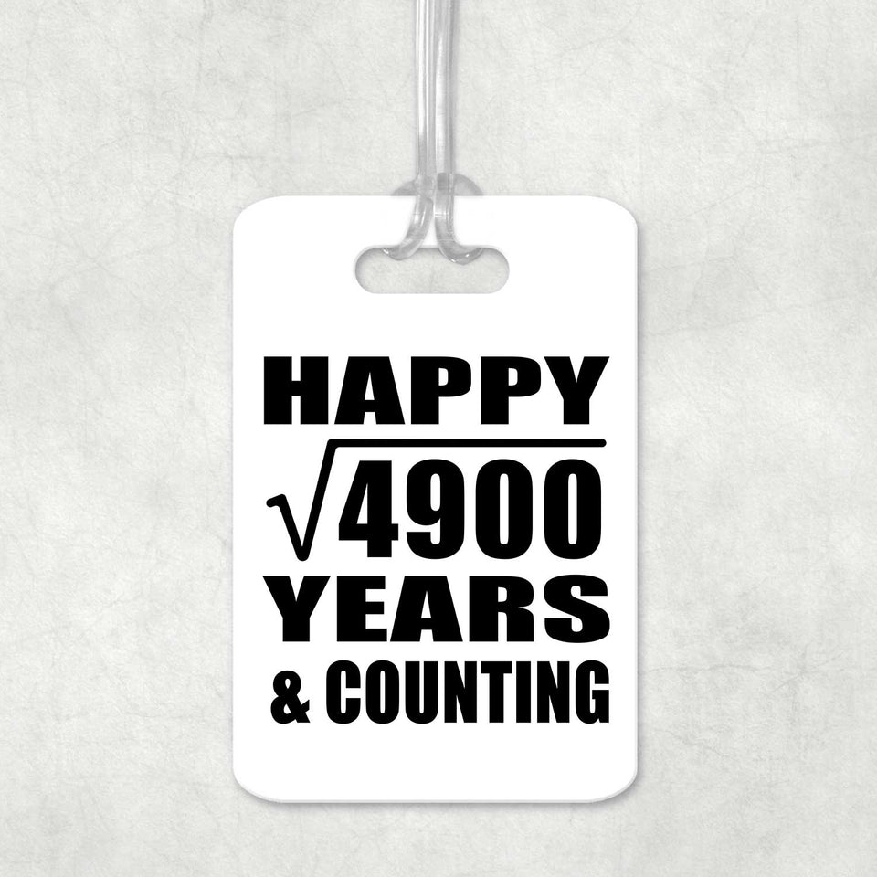 Happy 70th Anniversary Square Root of 4900 Years & Counting - Luggage Bag Tag