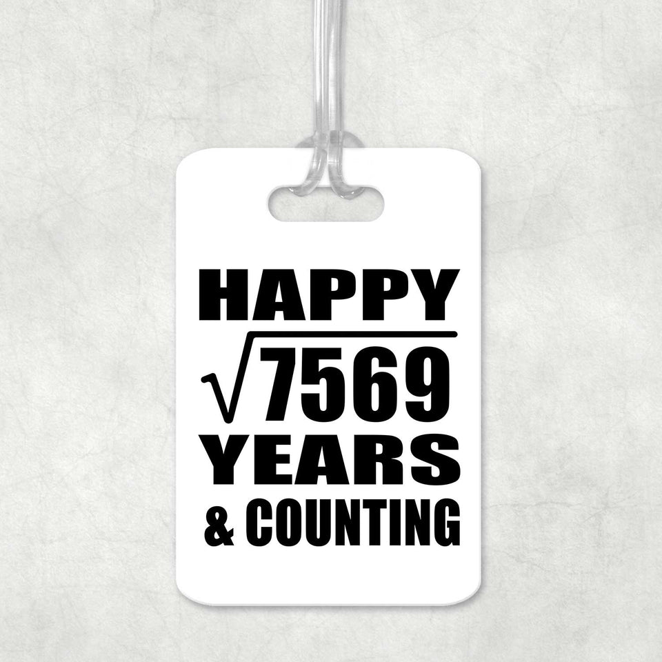Happy 87th Anniversary Square Root of 7569 Years & Counting - Luggage Bag Tag