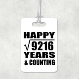 Happy 96th Anniversary Square Root of 9216 Years & Counting - Luggage Bag Tag