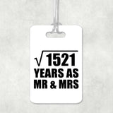 39th Anniversary Square Root of 1521 Years As Mr & Mrs - Luggage Bag Tag