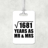 41st Anniversary Square Root of 1681 Years As Mr & Mrs - Luggage Bag Tag
