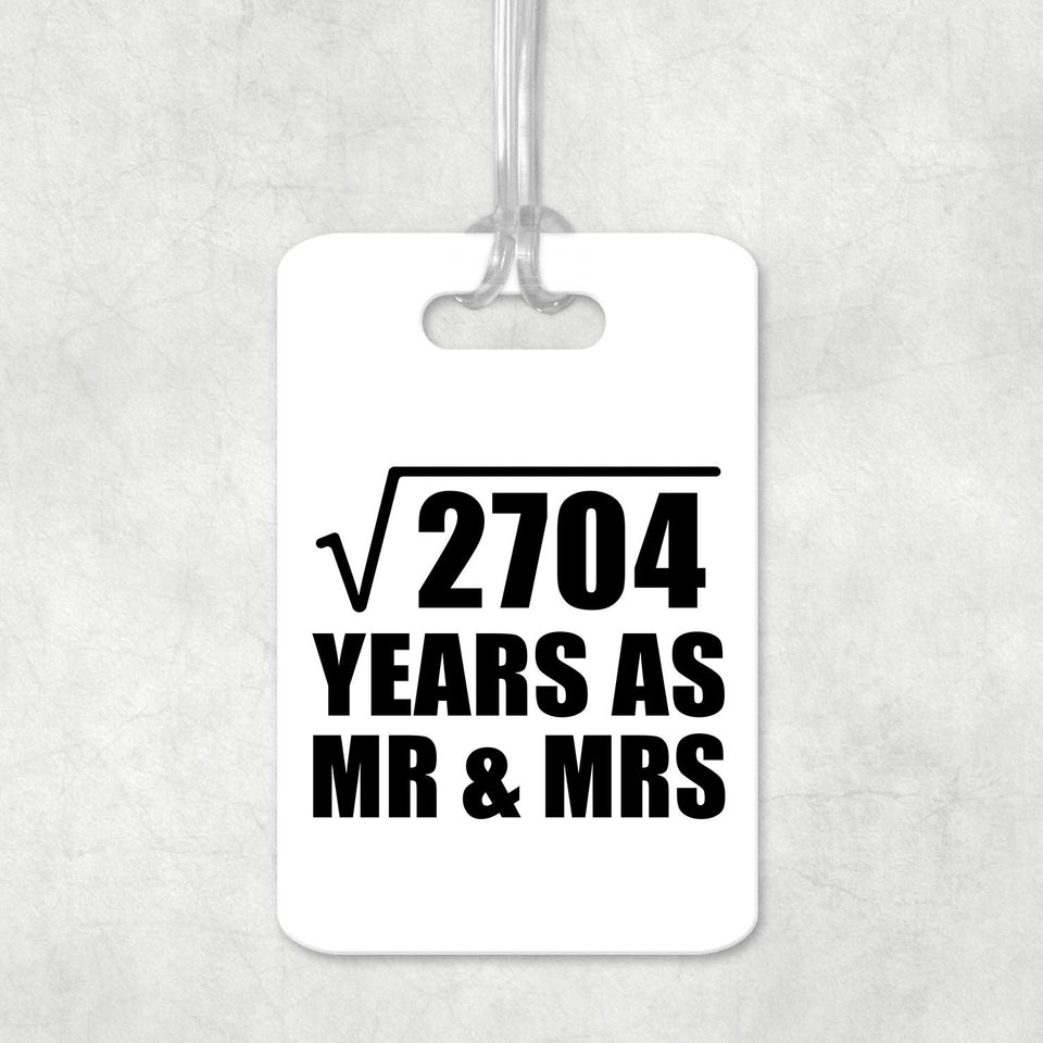 52nd Anniversary Square Root of 2704 Years As Mr & Mrs - Luggage Bag Tag