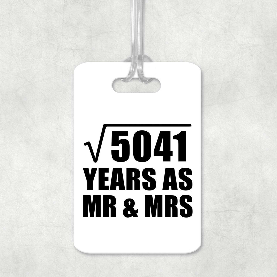 71st Anniversary Square Root of 5041 Years As Mr & Mrs - Luggage Bag Tag