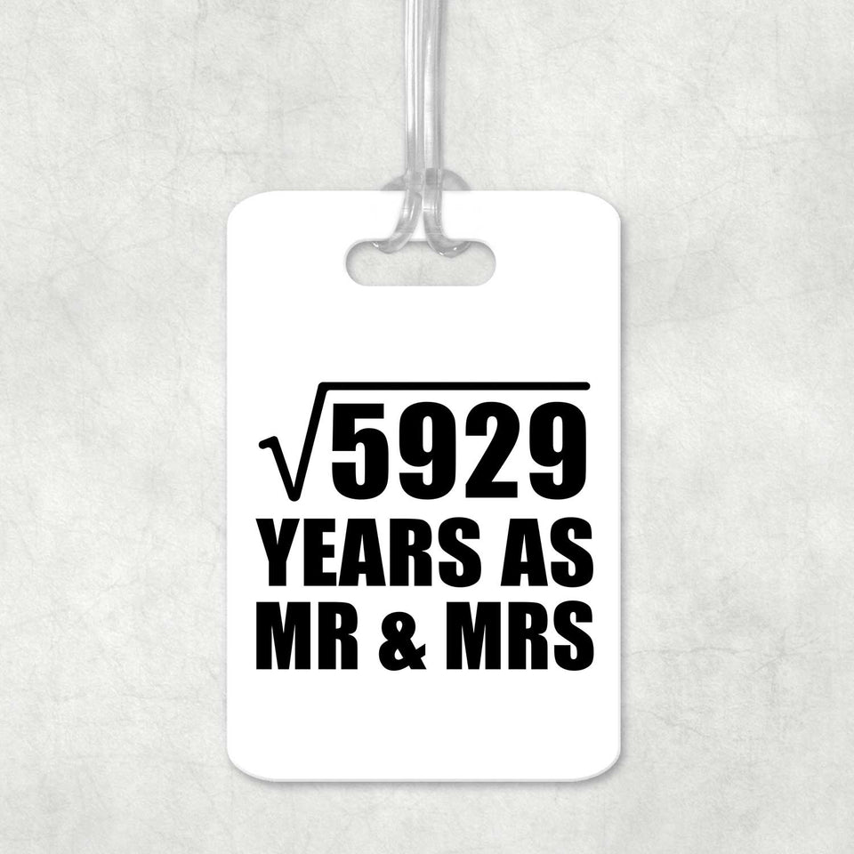 77th Anniversary Square Root of 5929 Years As Mr & Mrs - Luggage Bag Tag