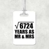 82nd Anniversary Square Root of 6724 Years As Mr & Mrs - Luggage Bag Tag