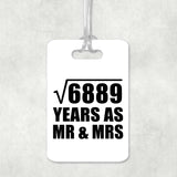 83rd Anniversary Square Root of 6889 Years As Mr & Mrs - Luggage Bag Tag