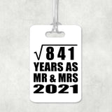 29th Anniversary Square Root of 841 Years As Mr & Mrs 2021 - Luggage Bag Tag