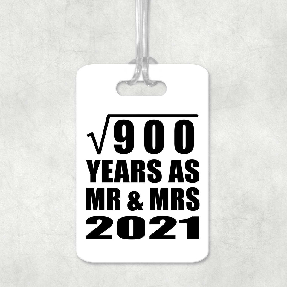 30th Anniversary Square Root of 900 Years As Mr & Mrs 2021 - Luggage Bag Tag