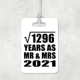 36th Anniversary Square Root of 1296 Years As Mr & Mrs 2021 - Luggage Bag Tag
