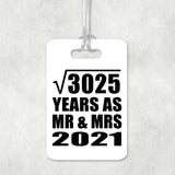 55th Anniversary Square Root of 3025 Years As Mr & Mrs 2021 - Luggage Bag Tag
