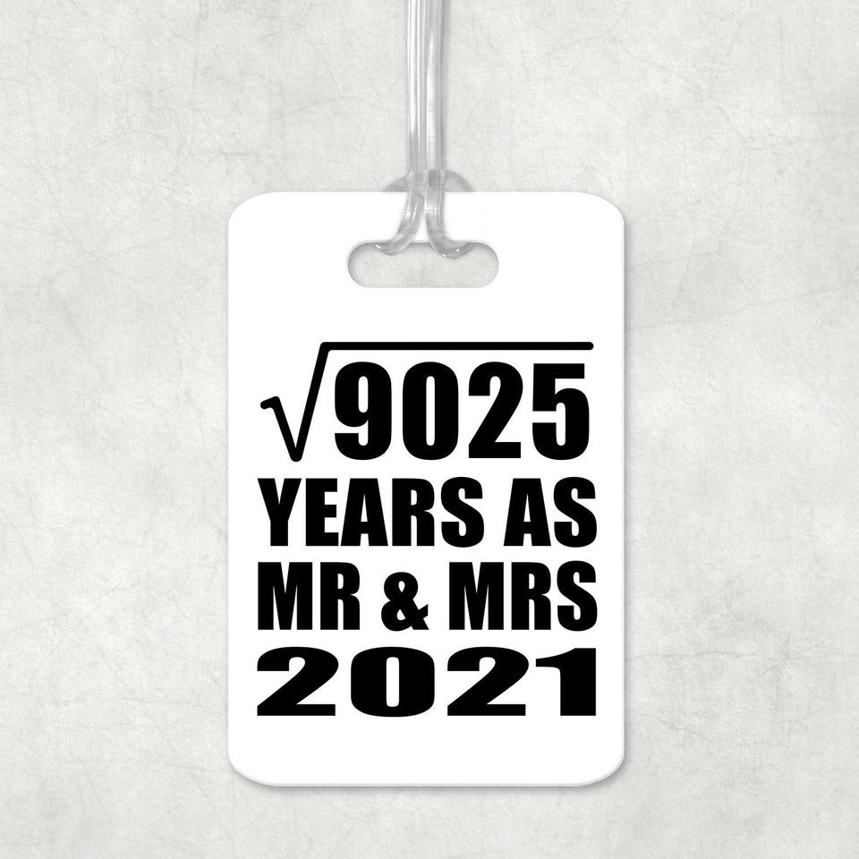 95th Anniversary Square Root of 9025 Years As Mr & Mrs 2021 - Luggage Bag Tag