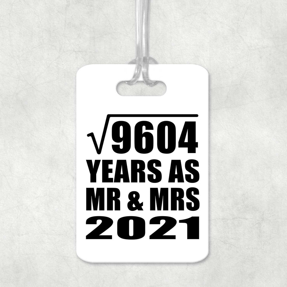 98th Anniversary Square Root of 9604 Years As Mr & Mrs 2021 - Luggage Bag Tag