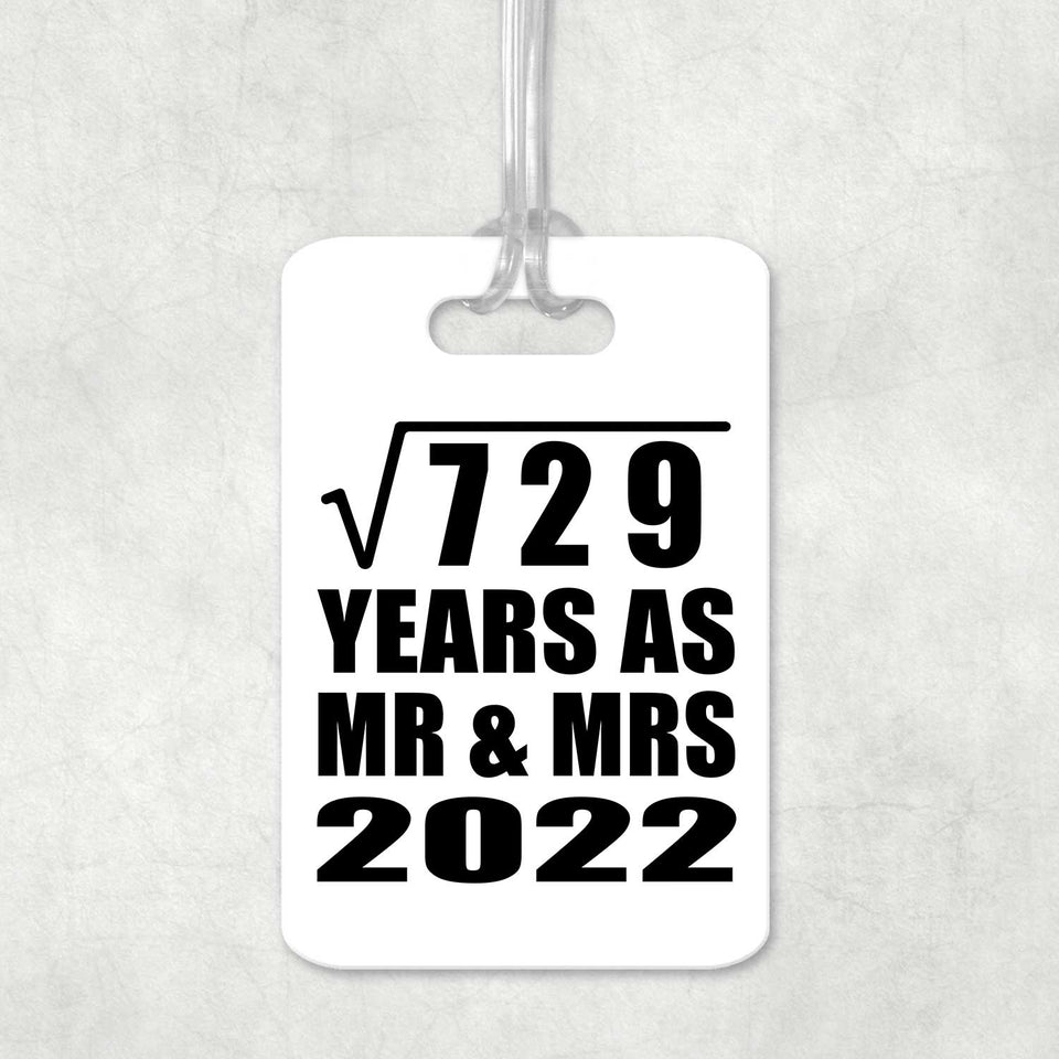 27th Anniversary Square Root of 729 Years As Mr & Mrs 2022 - Luggage Bag Tag