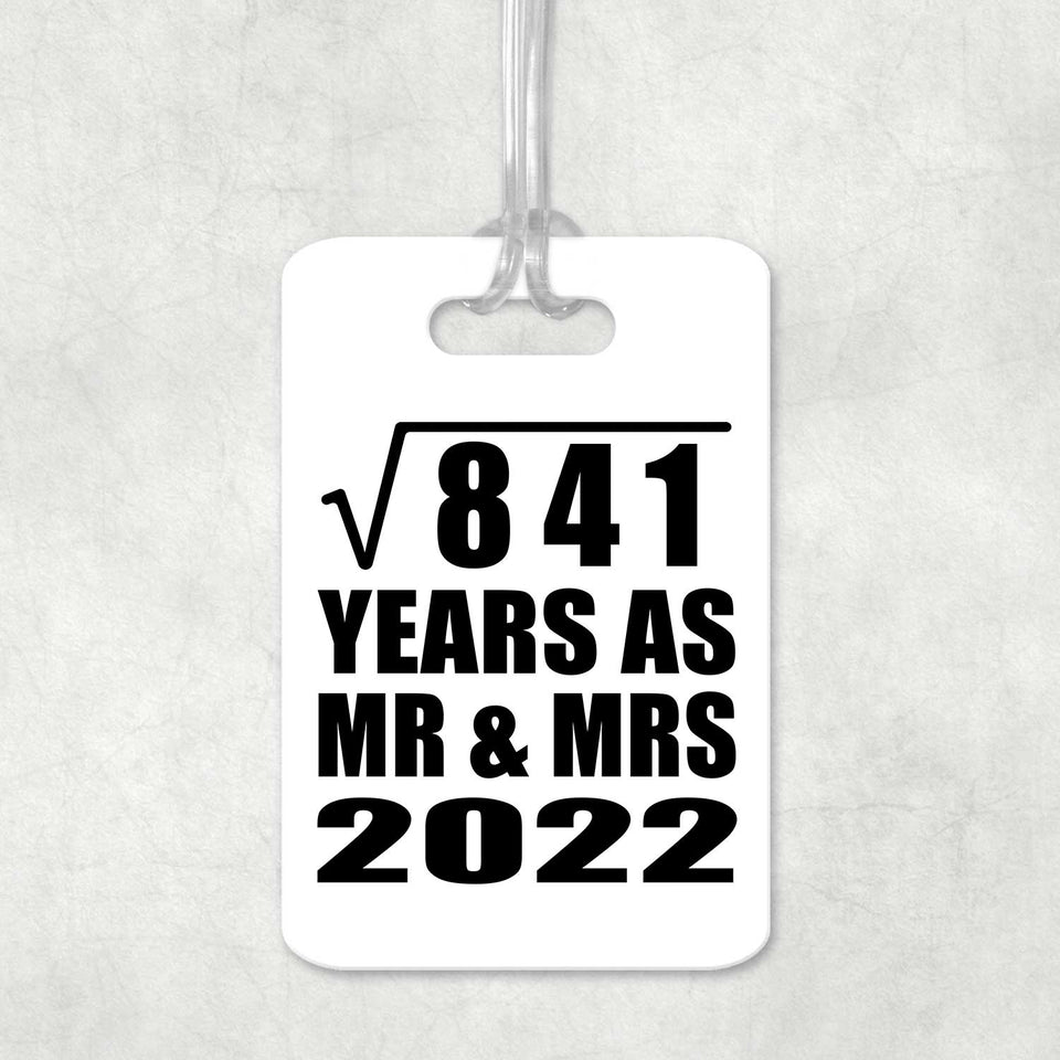 29th Anniversary Square Root of 841 Years As Mr & Mrs 2022 - Luggage Bag Tag