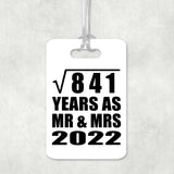 29th Anniversary Square Root of 841 Years As Mr & Mrs 2022 - Luggage Bag Tag