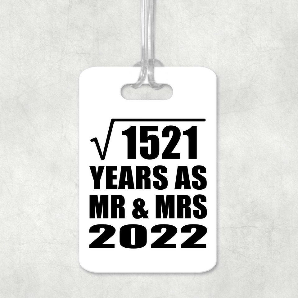 39th Anniversary Square Root of 1521 Years As Mr & Mrs 2022 - Luggage Bag Tag