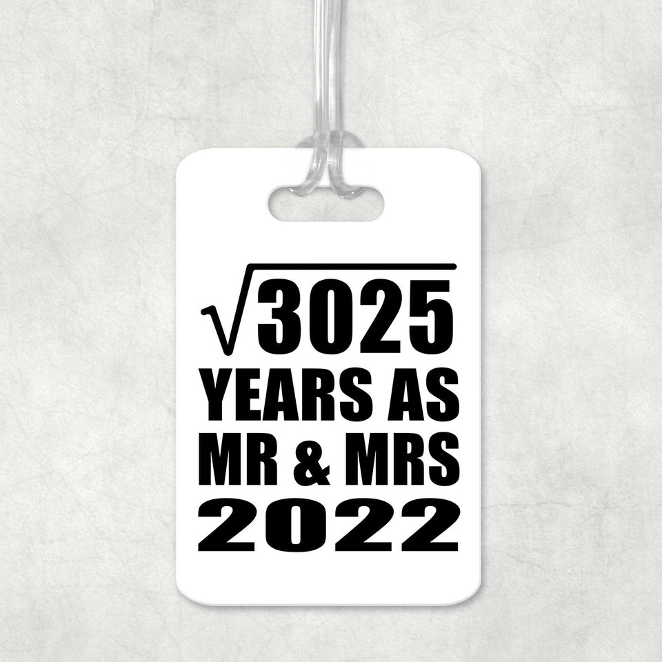 55th Anniversary Square Root of 3025 Years As Mr & Mrs 2022 - Luggage Bag Tag