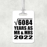 78th Anniversary Square Root of 6084 Years As Mr & Mrs 2022 - Luggage Bag Tag