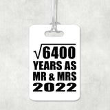 80th Anniversary Square Root of 6400 Years As Mr & Mrs 2022 - Luggage Bag Tag